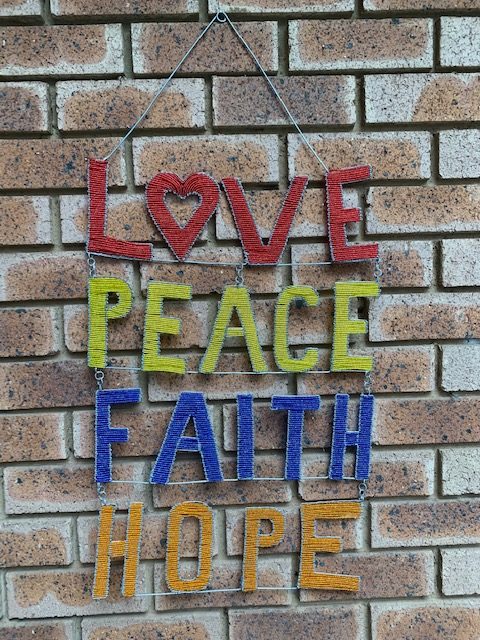 Love Peace Hope Faith Sign
